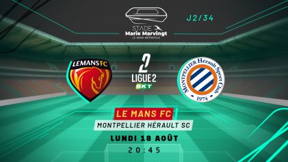 LE MANS FC - MONTPELLIER HSC