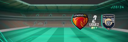 LE MANS FC - USL DUNKERQUE