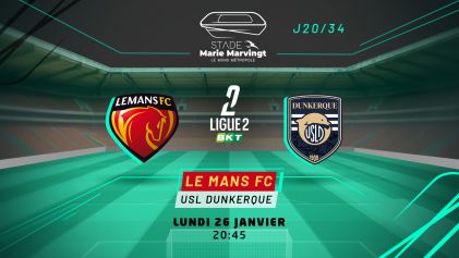 LE MANS FC - USL DUNKERQUE