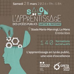 SALON DE L’APPRENTISSAGE DES LYCÉES PUBLICS DE LA SARTHE ET DE LA MAYENNE