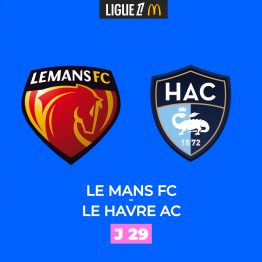 LE MANS FC - LE HAVRE AC